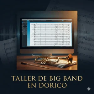 Taller de Big Band en Dorico